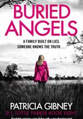 Okładka książki Buried angels Patricia Gibney