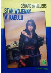 Okładka książki Stan wojenny w Kabulu Gérard de Villiers