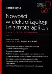 Okładka książki Nowości w elektrofizjologii i elektroterapii. Część 2. Zasady postępowania Andrzej Wysokiński