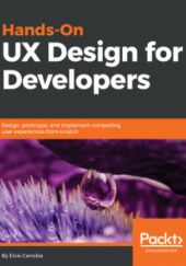 Okładka książki Hands-On UX Design for Developers Elvis Canziba