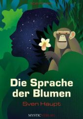 Okładka książki Die Sprache der Blumen Sven Haupt