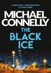 Okładka książki The Black Ice Michael Connelly