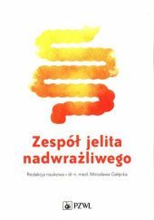 Okładka książki Zespół jelita nadwrażliwego Mirosława Gałęcka