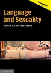 Okładka książki Language and Sexuality Deborah Cameron, Don Kulick