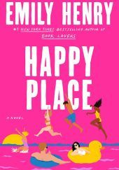 Okładka książki Happy Place Emily Henry