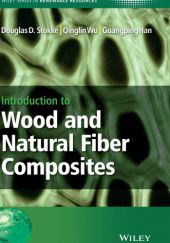 Okładka książki Introduction to Wood and Natural Fiber Composites Douglas Stokke