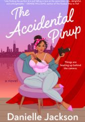 Okładka książki The Accidental Pinup Danielle Jackson