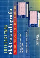Okładka książki Elektrokardiografia interaktywna Barbara Dąbrowska, Anil K. Jain, Curtis M. Rimmerman