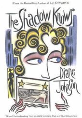 Okładka książki The Shadow Knows Diane Johnson
