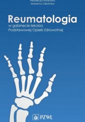 Okładka książki Reumatologia w gabinecie lekarza Podstawowej Opieki Zdrowotnej Marzena Olesińska