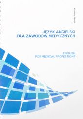 Okładka książki Język angielski dla zawodów medycznych Monika Nowicka