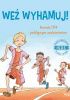 Okładka książki Weź wyhamuj! Powiedz STOP podstępnym uzależnieniom Jennifer Moore-Mallinos