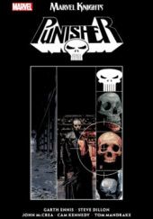 Okładka książki Punisher. Marvel Knights Tom 3 Steve Dillon, Garth Ennis, Cam Kennedy, Tom Mandrake, John McCrea