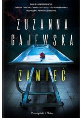 Okładka książki Zamieć Zuzanna Gajewska