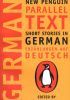Okładka książki Short Stories in German Jurek Becker,&nbsp;Christoph Hein,&nbsp;Judith Hermann,&nbsp;Georg Klein,&nbsp;Siegfried Lenz,&nbsp;Birgit Vanderbeke,&nbsp;Dieter Wellershoff,&nbsp;Gabriele Wohmann,&nbsp;Ernst Zillekens