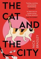 Okładka książki The Cat and the City Nick Bradley