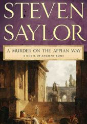 Okładka książki A Murder on the Appian Way Steven Saylor