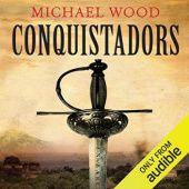 Okładka książki Conquistadors Michael Wood