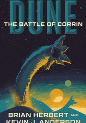 Okładka książki Dune - The Battle of Corrin Kevin J. Anderson, Brian Herbert
