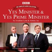 Okładka książki Yes Minister & Yes Prime Minister - The Complete Audio Collection Antony Jay, Jonathan Lynn