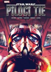 Okładka książki Star Wars: Piloci Tie Geraldo Borges, Michael Dowling, Juan Gedeon