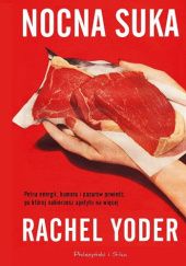 Okładka książki Nocna suka Rachel Yoder