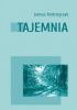 Okładka książki Tajemnia Janusz Andrzejczak