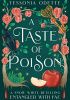 Okładka książki A Taste of Poison: A Snow White Retelling Tessonja Odette