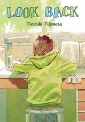 Okładka książki Look Back Tatsuki Fujimoto