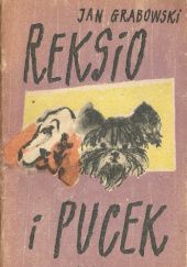 Okładka książki Reksio i Pucek Jan Grabowski