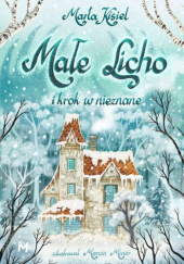 Okładka książki Małe Licho i krok w nieznane Marta Kisiel