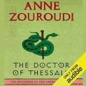 Okładka książki The Doctor of Thessaly Anne Zouroudi
