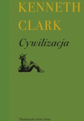 Okładka książki Cywilizacja Kenneth Clark