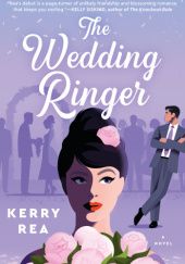 Okładka książki The Wedding Ringer Kerry Rea