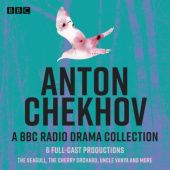 Okładka książki Anton Chekhov: 6 Full-Cast BBC Radio Productions Anton Czechow