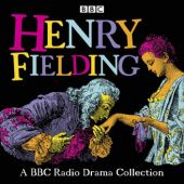 Okładka książki Henry Fielding: A BBC Radio Drama Collection Henry Fielding