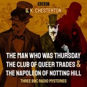 Okładka książki G. K. Chesterton: Three BBC Radio Mysteries Gilbert Keith Chesterton