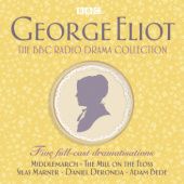 Okładka książki The George Eliot BBC Radio Drama Collection George Eliot