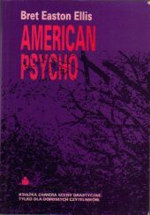 Okładka książki American Psycho Bret Easton Ellis