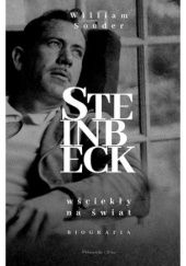 Okładka książki Steinbeck. Wściekły na świat William Souder