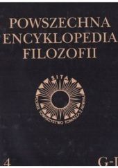 Okładka książki Powszechna Encyklopedia Filozofii Go-Iq. Tom 4 Andrzej Maryniarczyk, praca zbiorowa