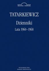 Okładka książki Dzienniki. Tom 2. Lata 1960-1968 Władysław Tatarkiewicz