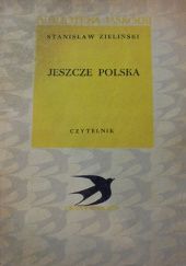 Okładka książki Jeszcze Polska Stanisław Zieliński