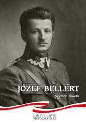 Okładka książki Józef Bellert Szymon Nowak
