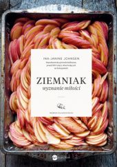 Okładka książki Ziemniak. Wyznanie miłości Ina-Janine Johnsen