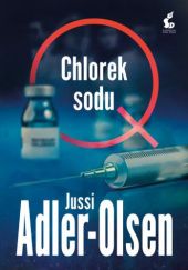 Okładka książki Chlorek sodu Jussi Adler-Olsen