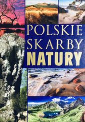 Okładka książki Polskie skarby natury Elżbieta Spadzińska-Żak