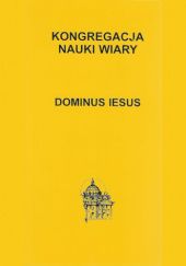 Okładka książki Dominus Iesus Kongregacja Nauki Wiary