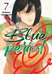 Okładka książki Blue Period tom 7 Tsubasa Yamaguchi