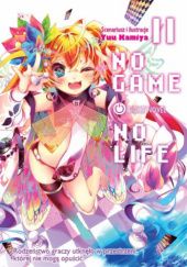 Okładka książki No Game No Life 11 (light novel) Yuu Kamiya